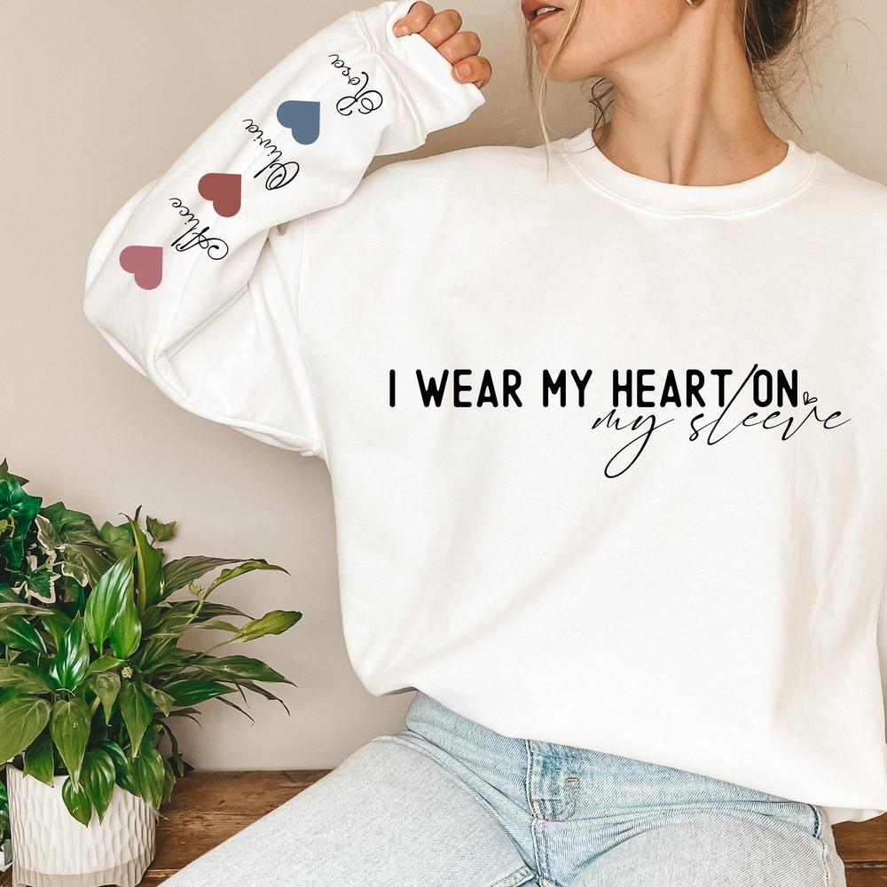 Personalized  I Wear My Heart On My Sleeve Sweatshirt Mama Sweatshirt with Kids Name on Sleeve Mother's Day Gift