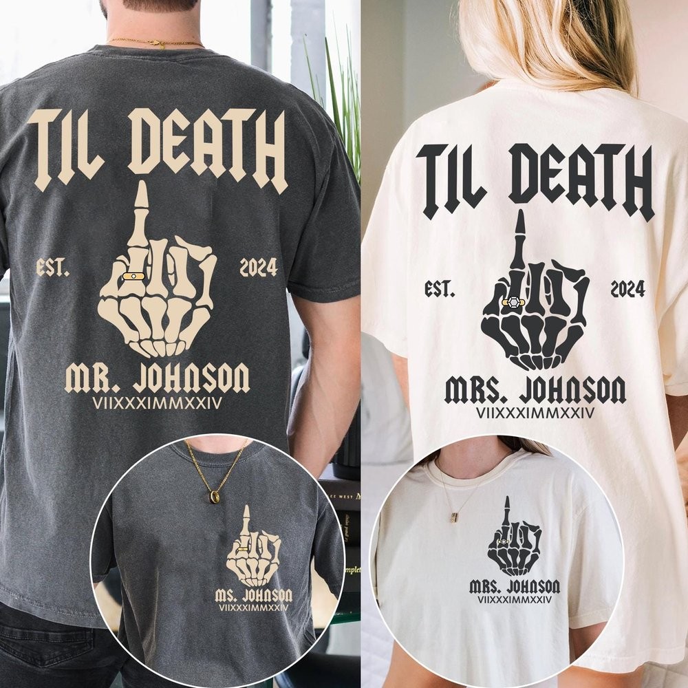 Personalized Til Death Wedding Shirts Skeleton Hand Mr Mrs Tees  Wedding Date Newlywed Tees Honeymoon Gift