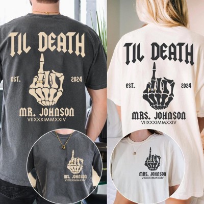 Personalized Til Death Wedding Shirts Skeleton Hand Mr Mrs Tees  Wedding Date Newlywed Tees Honeymoon Gift