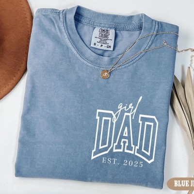 Personalized Dad Est Year Shirt With Name New Dad Gift Idea Matching Dad and Daughter Tee Dad Sweatshirt Fathers Day Gifts from Daughter